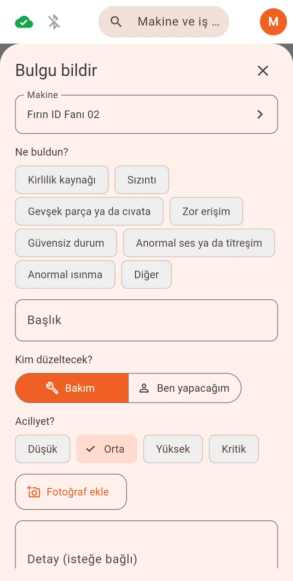 On Field'da bulgu bildirme ekranı: sekiz anormallik kategorisi, düzeltmeyi bakımın mı operatörün mü üstleneceği seçimi, aciliyet ve fotoğraf ekleme düğmesi